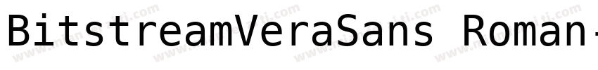 BitstreamVeraSans Roman字体转换
